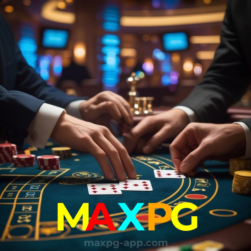 MAXPG:Jogue roleta, blackjack e aposte no futebol no cassino mais seguro!