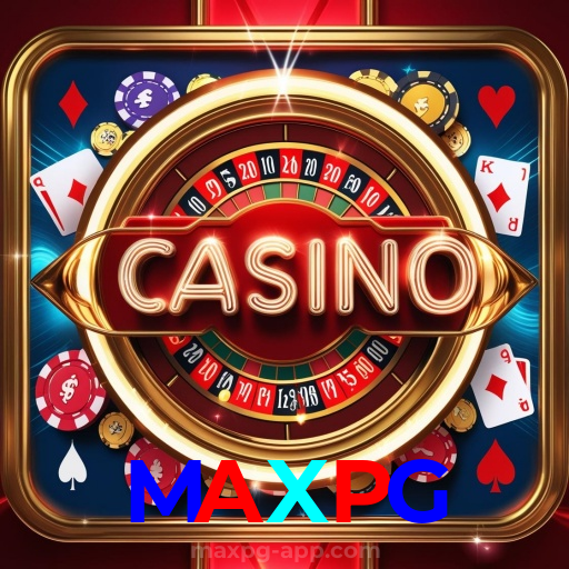 MAXPG:Prepare-se para o melhor da diversão no cassino! Jogue agora!